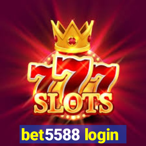 bet5588 login